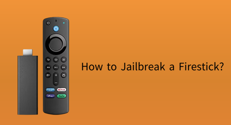 Jailbreak Fire Stick guide